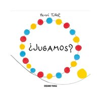 Oceano Travesia - Libro ¿Jugamos? Herve Tullet