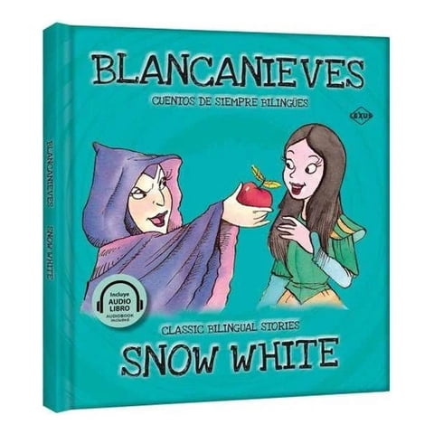 Genérica - Blancanieves / Snow White: Cuentos De Siempre Bilingues, De Lexus., Vol. 1. Editorial Lexus Editores, Tapa Dura, Edición 1 En Español/Inglés, 1