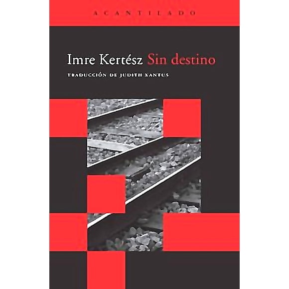 Libro Sin Destino - Spierling, Volker