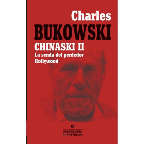 Anagrama - Libro Chinaski Ii - Charles Bukowski
