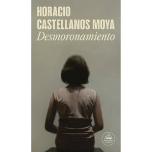 Literatura Random House - Libro Desmoronamiento