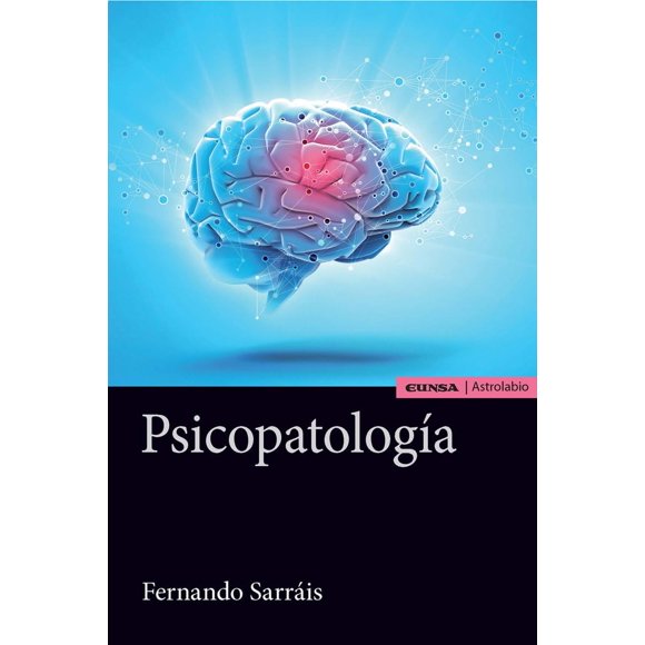 Libro EUNSA Ediciones Universidad de Navarra Psicopatología