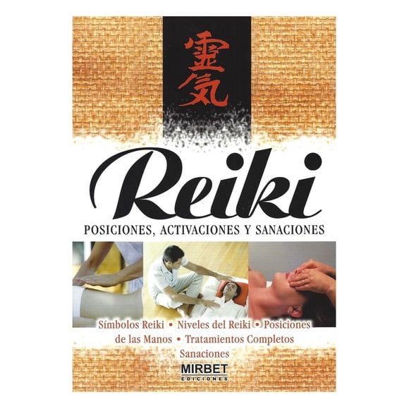 Reiki Posiciones Activaciones y Sanación