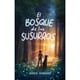 thumbnail image 1 of Libro El Bosque De Los Susurros, 1 of 2