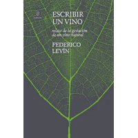 Fiordo - Libro Escribir Un Vino - Federico Levín