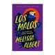 thumbnail image 1 of Libro Los Malos Melissa Albert, 1 of 2