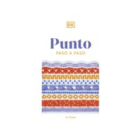 Editorial Dorling Kindersley - Libro Punto Paso A Paso