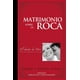 thumbnail image 1 of Matrimonio sobre la Roca: El diseño de Dios para un matrimonio de ensueño, 1 of 1
