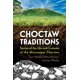 thumbnail image 1 of Libro University Press of Mississippi – Tradiciones Choctaw, 1 of 1