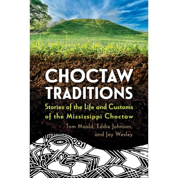 Libro University Press of Mississippi – Tradiciones Choctaw