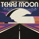 thumbnail image 1 of EP musical Dead Oceans – Texas Moon, 1 of 1