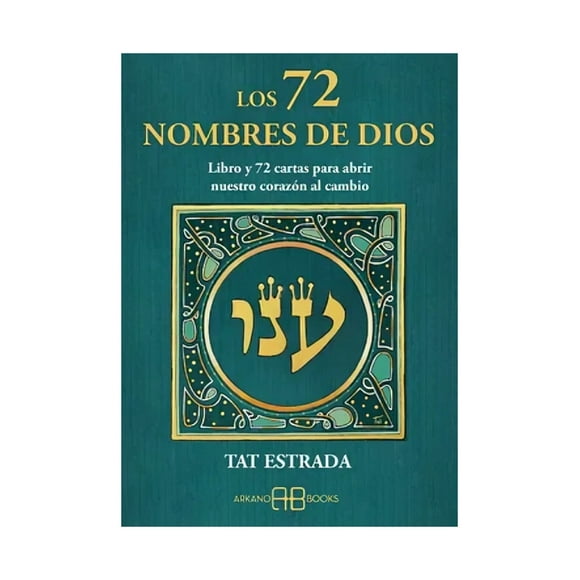LIBRO LOS 72 NOMBRES DE DIOS / TAT ESTRADA