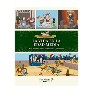 Shackleton Books - Libro La Vida En La Edad Media / 874