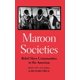 thumbnail image 1 of Sociedades Maroon: Comunidades de Esclavos Rebeldes en las Américas (Johns Hopkins University Press), 1 of 1