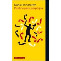 Galaxia Gutenberg - Libro Política Para Perplejos.