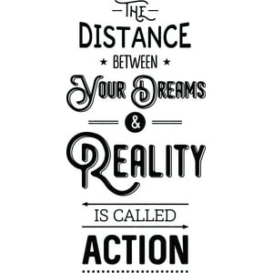 Rienda Libre Graphics - Decomural Dreams Reality Action Inspirational Ws-46203