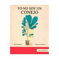 Fce Chile - Libro Yo No Soy Un Conejo 709