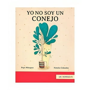 Fce Chile - Libro Yo No Soy Un Conejo /709