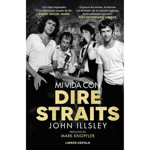 Cupula - Libro Mi Vida Con Dire Straits