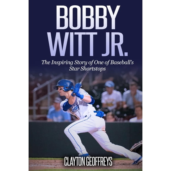 Libro publicado de forma independiente: Bobby Witt Jr. y el béisbol