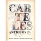 thumbnail image 1 of Carteles Antiguos, De Aavv. Editorial Libsa, Tapa Blanda En Español, 2017, 1 of 1