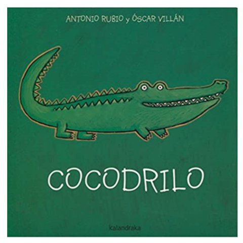 Kalandraka - Cocodrilo (R) - Colección De La Cuna A La Luna Blanco