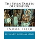 thumbnail image 1 of Libro CREATESPACE Las Siete Tablas de la Creación Enuma Elish, 1 of 1