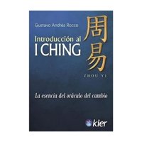 Kier - Libro Introducción Al I Ching Gustavo Rocco