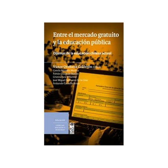 Entre el mercado gratuito y la educación pública