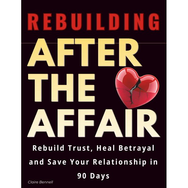 Cuaderno de trabajo para reconstruir la relación después de una aventura: terapia clínica de pareja,