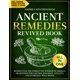 thumbnail image 1 of Ancient Remedies Revived Book: Rediscover the Forgotten Wisdom of Herbal Traditions for Natural Balance, Vitality, and Everyday Well-Being, 1 of 1