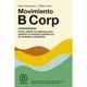 thumbnail image 1 of Libro Movimiento B Corp, 1 of 2