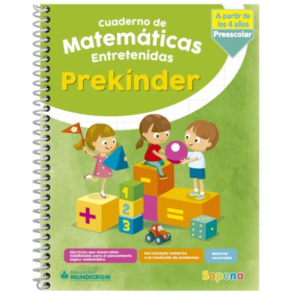Cuaderno de Matemáticas Entretenidas PreKínder