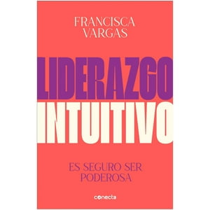 Conecta - Libro Liderazgo Intuitivo