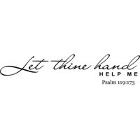 Rienda Libre Graphics - Decomural Let Thine Hand Help Bible Verse Ws-15132