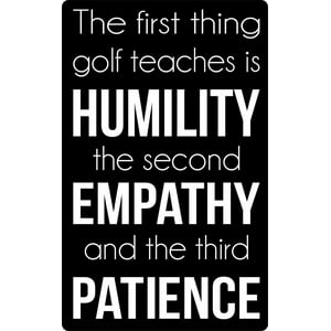 Rienda Libre Graphics - Decomural Humility Patience Golf Ws-43064