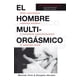 thumbnail image 1 of Libro El Hombre Multiorgásmico - Douglas Abrams, 1 of 2
