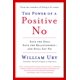 thumbnail image 1 of Libro El poder de un no positivo: Salva el trato Salva la relación y aún así di que no - Usado, 1 of 1