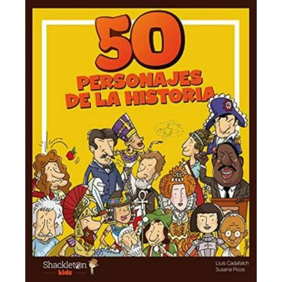 50 PERSONAJES DE LA HISTORIA