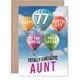 thumbnail image 1 of Tarjeta de felicitación Giftzie Aunt con globo aerostático para cumpleaños número 77, 1 of 7
