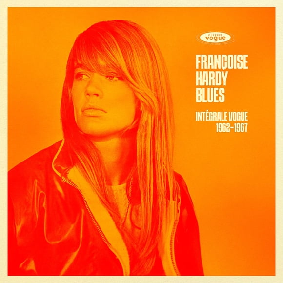 Francoise Hardy Blues: Grabaciones Completas Vogue 1962-1967