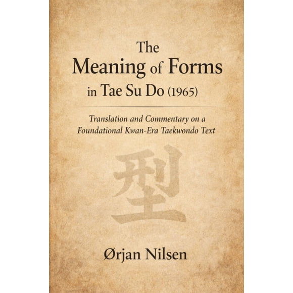 Libro El significado de las formas en Tae Su Do (1965) - Traducción