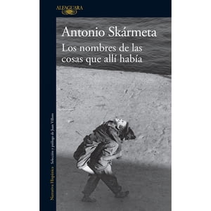 Penguin Random House - Libro Los Nombres De Las Cosas Que Allí Había