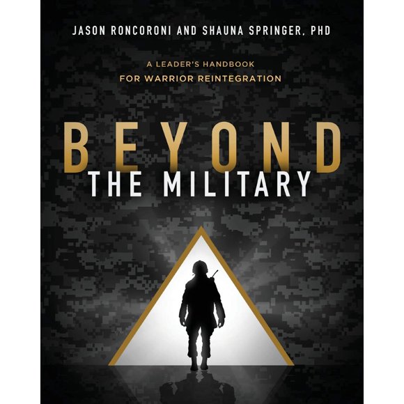 Libro Lioncrest Publishing Beyond the Military: A Leader's Handbook