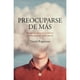 thumbnail image 1 of Preocuparse De Más, 1 of 2