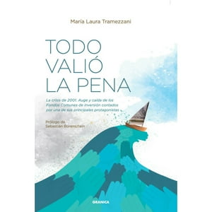 Granica - Libro Todo Valió La Pena