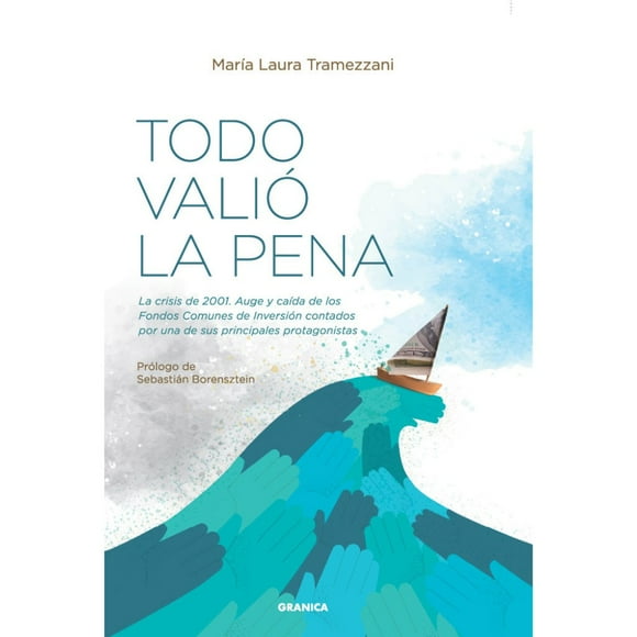 Libro TODO VALIÓ LA PENA