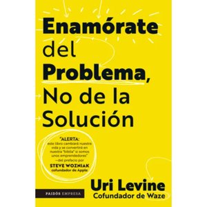 Paidos - Libro Enamórate Del Problema No De La Solución