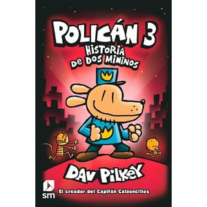 Ediciones Sm - Libro Policán 3: Historia De Dos Mininos - Varios Autores