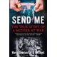 thumbnail image 1 of Libro William Morrow – Send Me: La Historia Real, 1 of 1